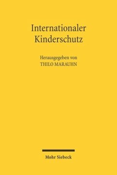 Internationaler Kinderschutz - Marauhn, Thilo (Hrsg.)