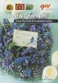 Trost & Gedenken
