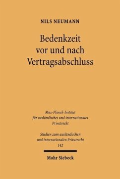 Bedenkzeit vor und nach Vertragsabschluss - Neumann, Nils