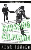 Crossing California, English edition