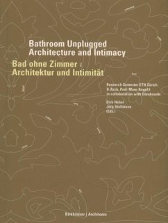 Bad ohne Zimmer. Architektur und Intimität - Hebel, Dirk / Stollmann, Jörg (Hgg.)