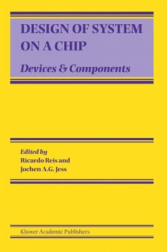 Design of System on a Chip - Reis, Ricardo / Jess, Jochen (eds.)