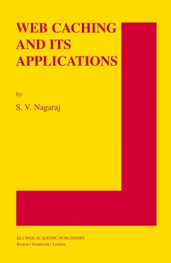 Web Caching and Its Applications - Nagaraj, S. V.