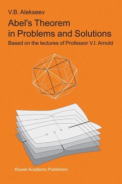 Abel's Theorem in Problems and Solutions - Alekseev, V.B.