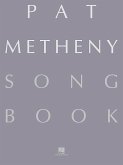 Pat Metheny Songbook: Lead Sheets