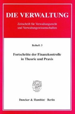 Fortschritte der Finanzkontrolle in Theorie und Praxis - Schulze-Fielitz, Helmuth (Hrsg.)