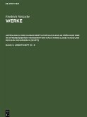 Nietzsche Werke, Band 5, Arbeitsheft W I 8