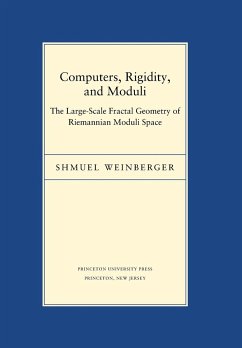 Computers, Rigidity, and Moduli - Weinberger, Shmuel