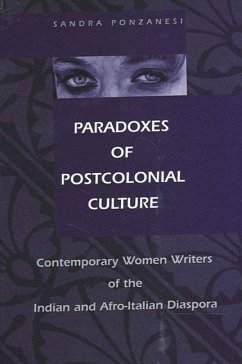 Paradoxes of Postcolonial Culture - Ponzanesi, Sandra