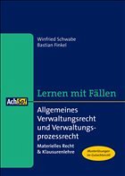 Allgemeines Verwaltungsrecht - Schwabe, Winfried / Finkel, Bastian