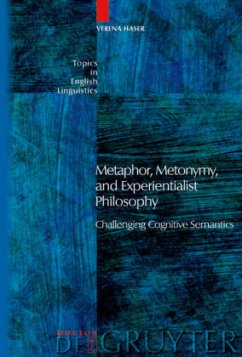 Metaphor, Metonymy, and Experientialist Philosophy - Haser, Verena