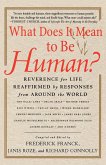 What Does It Mean to Be Human?