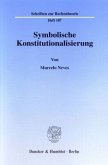 Symbolische Konstitutionalisierung. Symbolische Konstitutionalisierung.