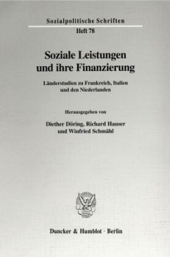 Soziale Leistungen und ihre Finanzierung. - Döring, Diether / Hauser, Richard / Schmähl, Winfried (Hgg.)