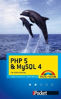 PHP 5 und MySQL 4 - Peyton, Christine; Möller, Andre