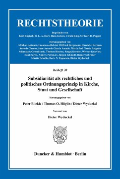 Subsidiarität als rechtliches und politisches Ordnungsprinzip in Kirche, Staat und Gesellschaft. - Blickle, Peter / Thomas O. Hüglin / Dieter Wyduckel (Hgg.)