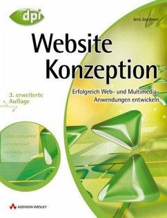 Website-Konzeption - Erfolgreich Web- und Multimedia-Anwendungen entwickeln - 3. erweiterte Auflage - Jacobsen, Jens