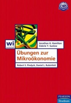 Übungen zur Mikroökonomie - Hamilton, Jonathan / Suslow, Valerie