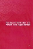 Handbuch Methoden der Kinder- und Jugendarbeit