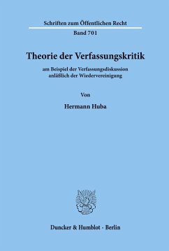 Theorie der Verfassungskritik - Huba, Hermann