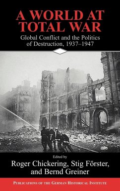 A World at Total War - Chickering, Roger / Förster, Stig / Greiner, Bernd (eds.)