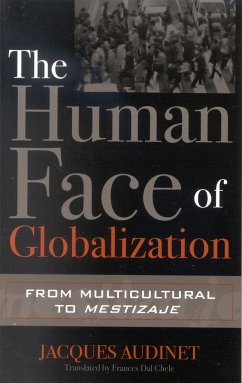 The Human Face of Globalization - Audinet, Jacques