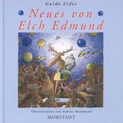 Neues von Elch Edmund - Urfei, Guido