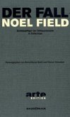Der Fall Noel Field, 2 Bde. m. DVD