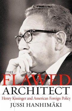 The Flawed Architect - Hanhimäki, Jussi M.