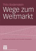 Wege zum Weltmarkt