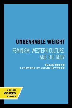 Unbearable Weight - Bordo, Susan