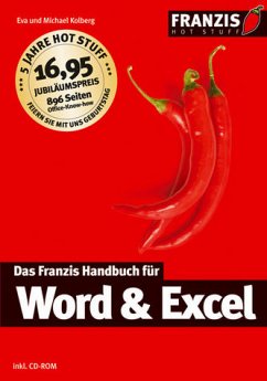 Das Franzis Handbuch für Word & Excel - Kolberg, Eva / Kolberg, Michael