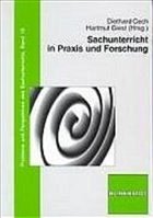 Sachunterricht in Praxis und Forschung - Cech, Diethard / Giest, Hartmut (Hgg.)