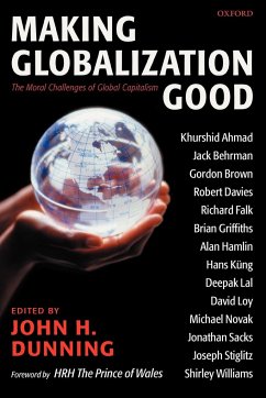 Making Globalization Good - Dunning, John H. (ed.)