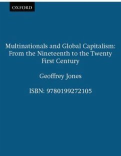 Multinationals And Global Capitalism - Jones, Geoffrey