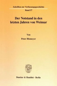 Der Notstand in den letzten Jahren von Weimar. - Blomeyer, Peter