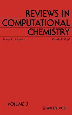 Reviews in Computational Chemistry, Volume 3 - Lipkowitz, Kenny B. / Boyd, Donald B. (Hgg.)