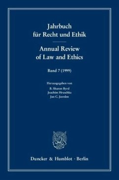 Der analysierte Mensch. The Human Analyzed / Jahrbuch für Recht und Ethik. Annual Review of Law and Ethics 7 (1999) - Byrd, B. Sharon / Joachim Hruschka / Jan C. Joerden (Hgg.)