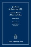 200 Jahre Kants Metaphysik der Sitten. 200th Anniversary of Kant's Metaphysics of Morals / Jahrbuch für Recht und Ethik. Annual Review of Law and Ethics 5 (1997)