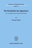 Die Rechtsidee des Eigentums.