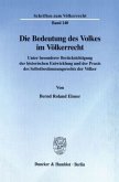 Die Bedeutung des Volkes im Völkerrecht.