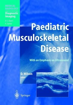 Paediatric Musculoskeletal Disease - Wilson, David J. (ed.)