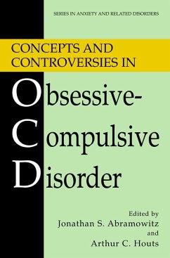 Concepts and Controversies in Obsessive-Compulsive Disorder - Abramowitz, Jonathan S. / Houts, Arthur C. (eds.)