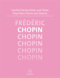 Leichte Klavierstücke und Tänze - Chopin, Frédéric