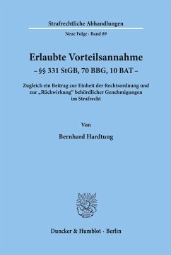 Erlaubte Vorteilsannahme - §§ 331 StGB, 70 BBG, 10 BAT. - Hardtung, Bernhard