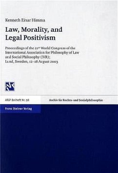 Law, Morality and Legal Positivism - Himma, Kenneth Einar (Hrsg.)