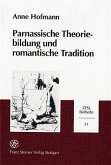 Parnassische Theoriebildung und romantische Tradition