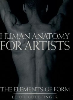 Human Anatomy for Artists - Goldfinger, Eliot