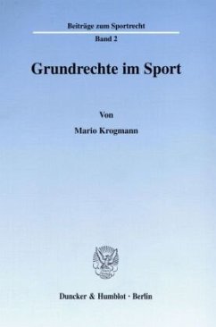 Grundrechte im Sport. - Krogmann, Mario