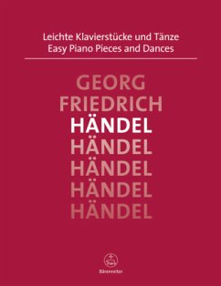 Leichte Klavierstücke und Tänze - Händel, Georg Friedrich
